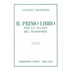 A. TROMBONE - Il Primo Libro per lo Studio del Pianoforte