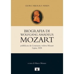 Biografia di WOLFGANG AMADEUS MOZART - G.N. Nissen