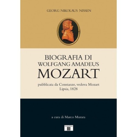 Biografia di WOLFGANG AMADEUS MOZART - G.N. Nissen