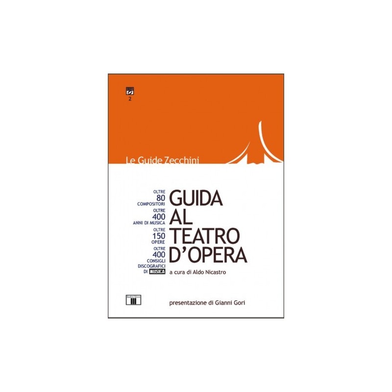 Guida al Teatro d'Opera - A. Nicastro